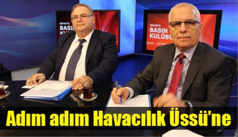 Adım adım Havacılık Üssü’ne