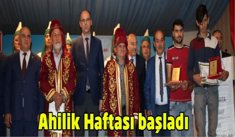 Ahilik Haftası başladı