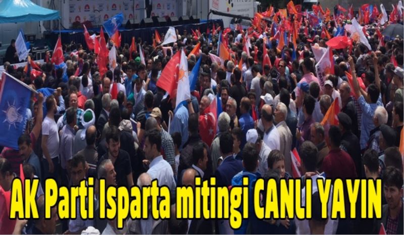 Cumhrubaşkanı Erdoğan Isparta