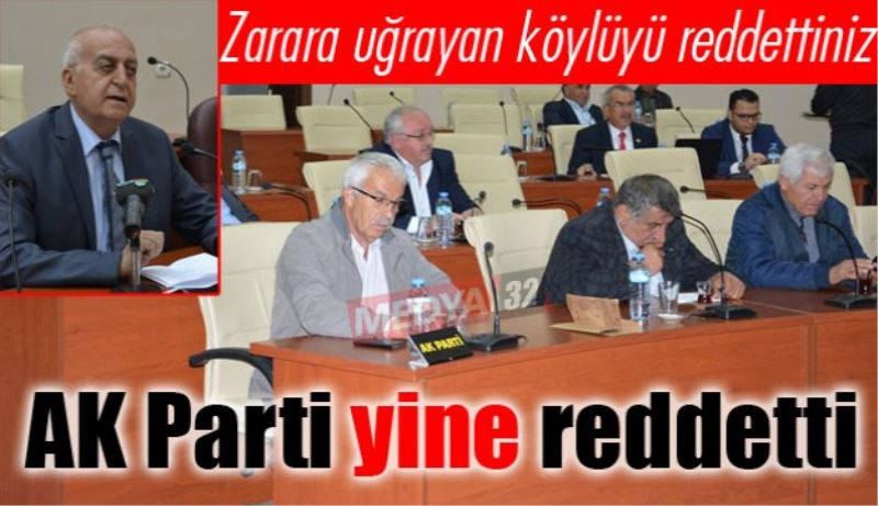 AK Parti yine reddetti 