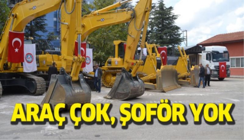 Araç çok, şoför yok