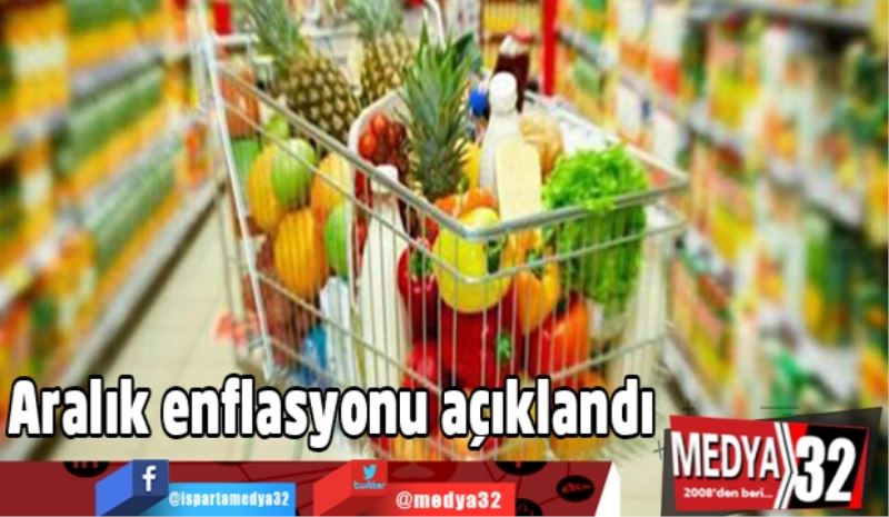 Aralık enflasyonu açıklandı