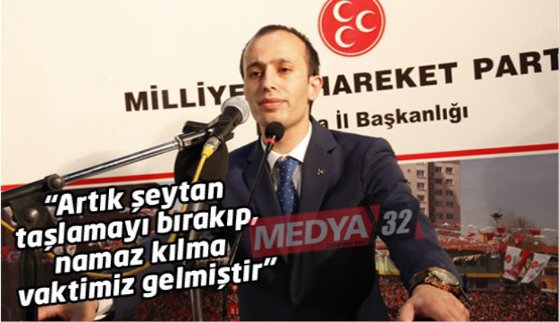 “Artık şeytan taşlamayı bırakıp, namaz kılma vaktimiz gelmiştir”