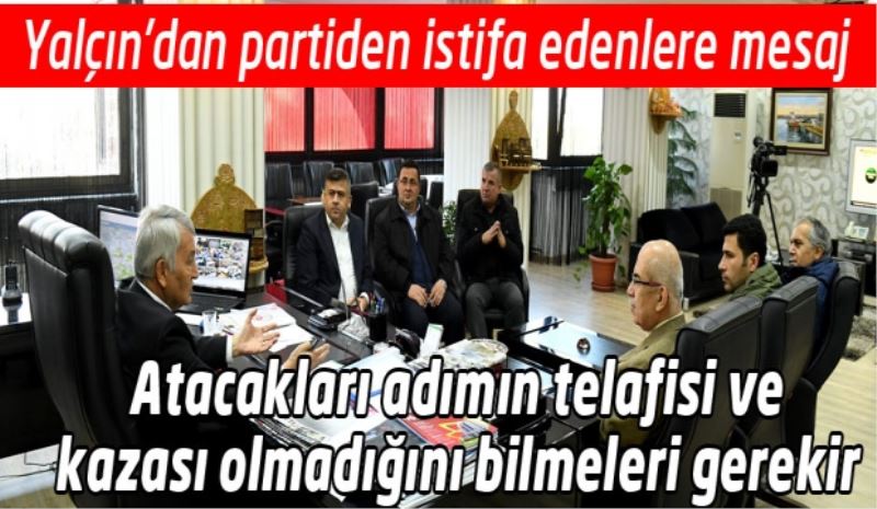 Atacakları adımın telafisi ve kazası olmadığını bilmeleri gerekir