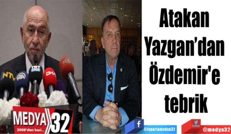 Atakan Yazgan’dan 
Özdemir