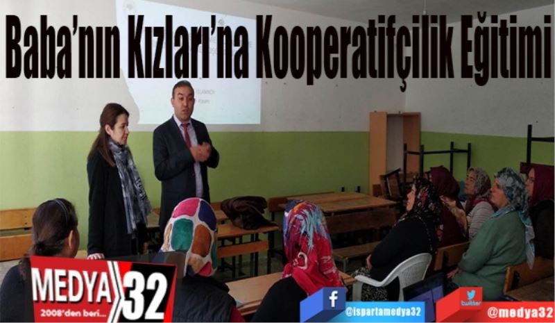 Baba’nın 
Kızları’na
Kooperatifçilik 
Eğitimi 
