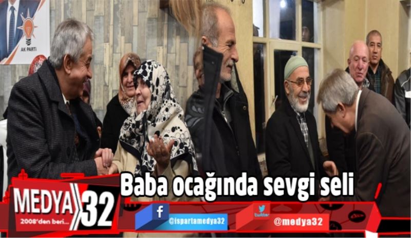 Baba ocağında sevgi seli