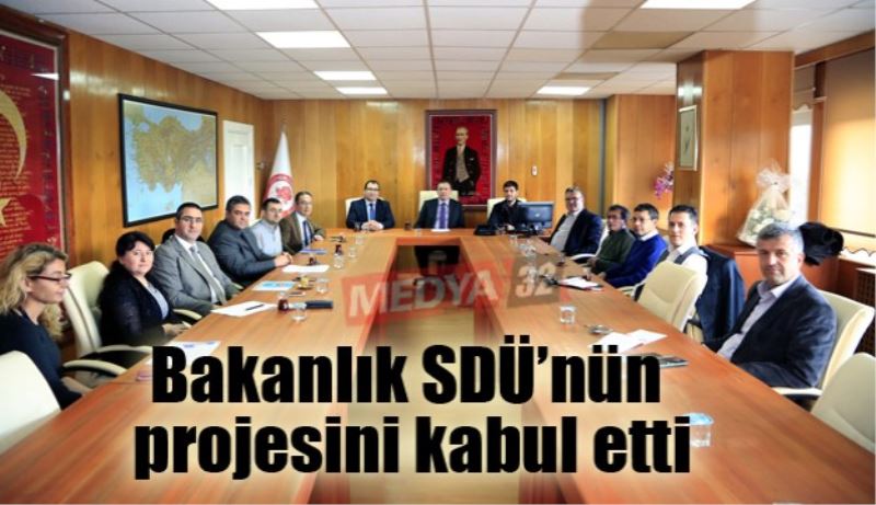 Bakanlık SDÜ’nün projesini kabul etti