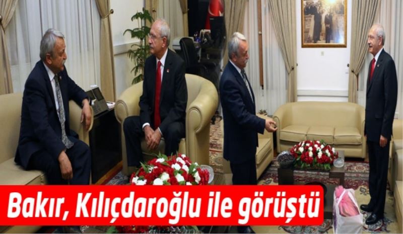 Bakır, Kılıçdaroğlu ile görüştü