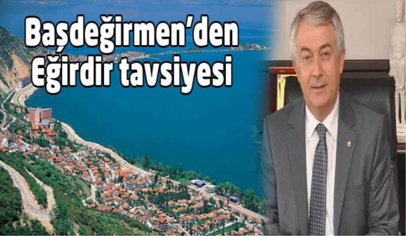 Başdeğirmen’den Eğirdir daveti