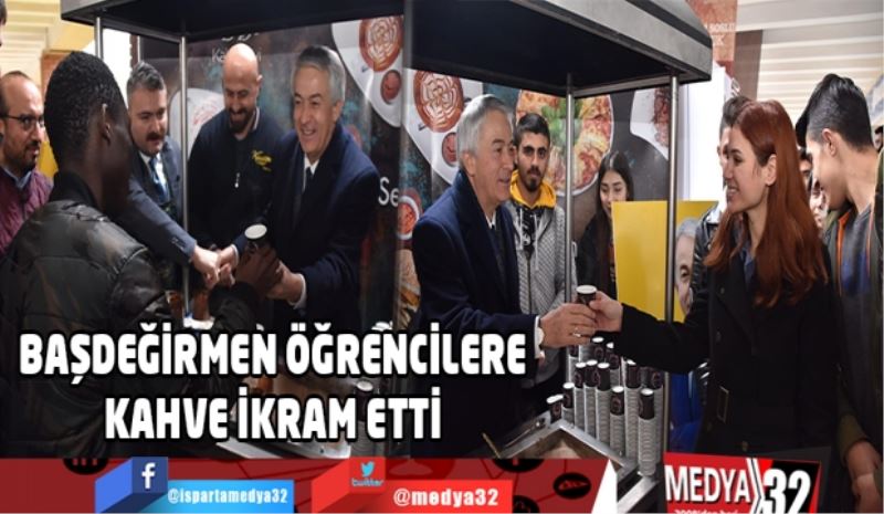 Başdeğirmen öğrencilere kahve ikram etti