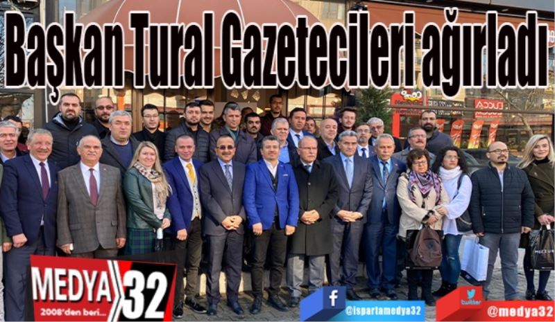 Başkan Tural Gazetecileri ağırladı 