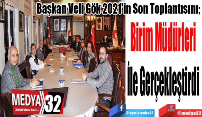 Başkan Veli Gök 2021