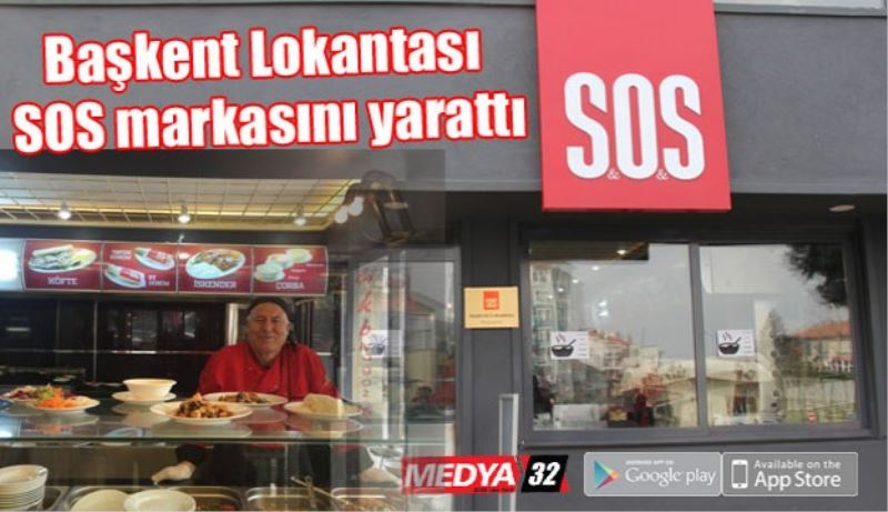 Başkent Lokantası SOS markasını yarattı