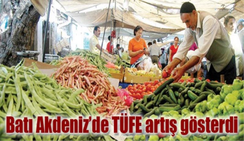 Batı Akdeniz’de TÜFE artış gösterdi