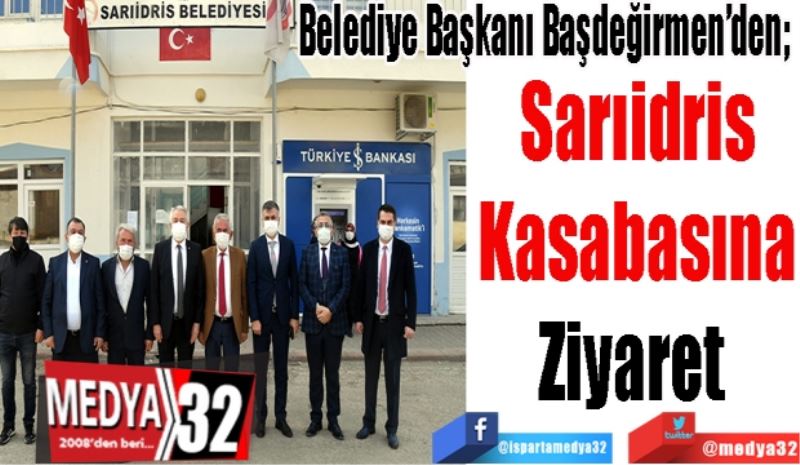 Belediye Başkanı Başdeğirmen’den; 
Sarıidris
Kasabasına
Ziyaret 
