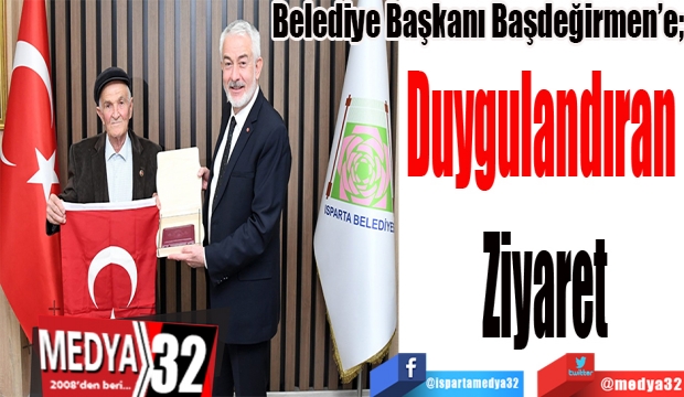 Belediye Başkanı Başdeğirmen’e;Duygulandıran Ziyaret 