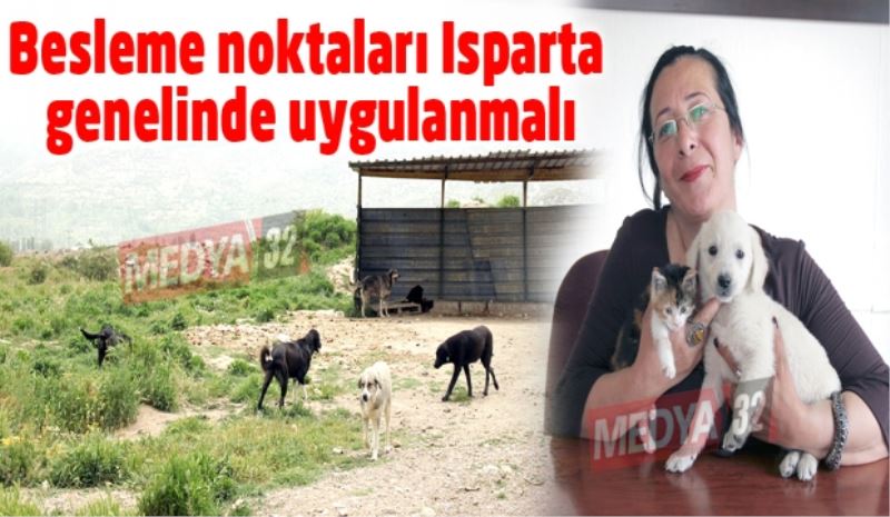 Besleme noktaları Isparta genelinde uygulanmalı