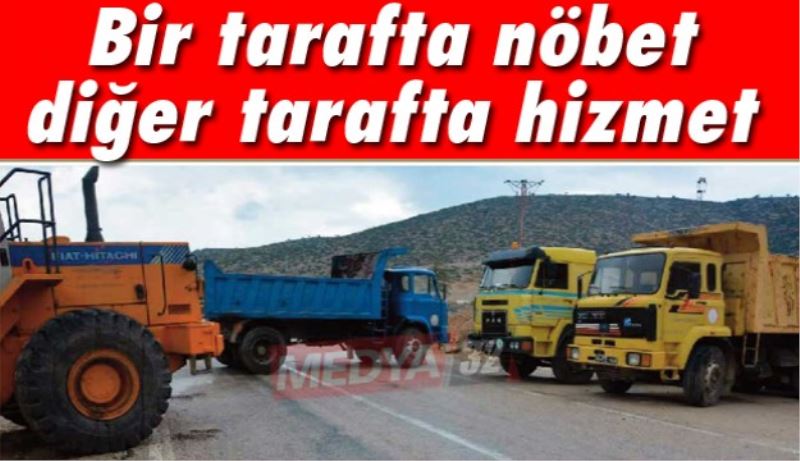Bir tarafta nöbet diğer tarafta hizmet