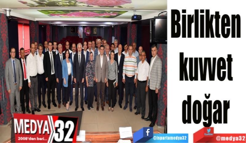 Birlikten kuvvet doğar 