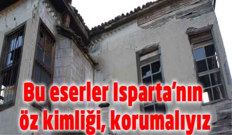 Bu eserler Isparta