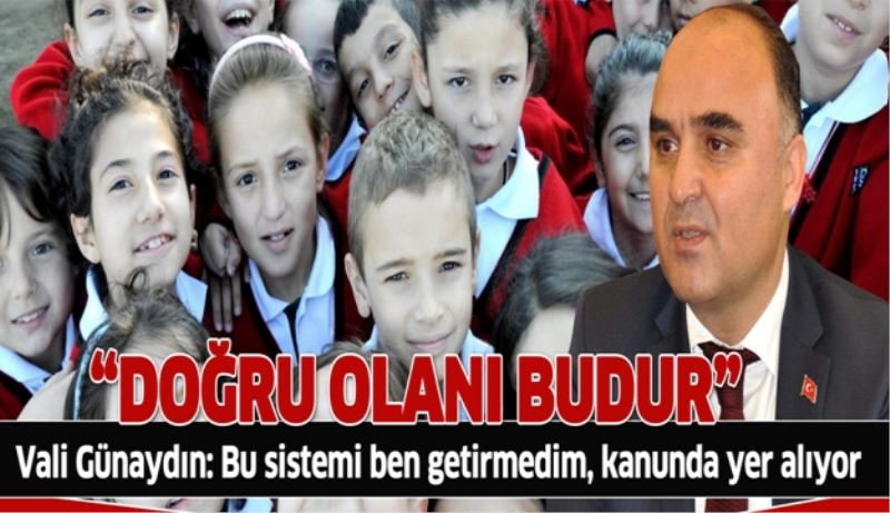 Bu sistemi ben getirmedim, kanunda yer alıyor