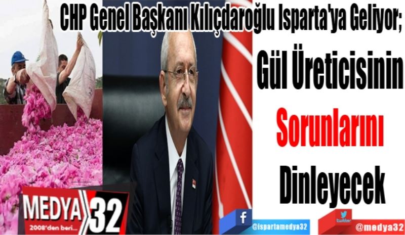 CHP Genel Başkanı Kılıçdaroğlu Isparta