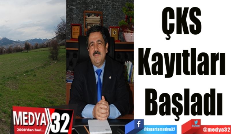 ÇKS 
Kayıtları 
Başladı
