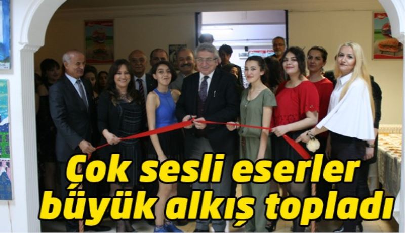 Çok sesli eserler büyük alkış topladı