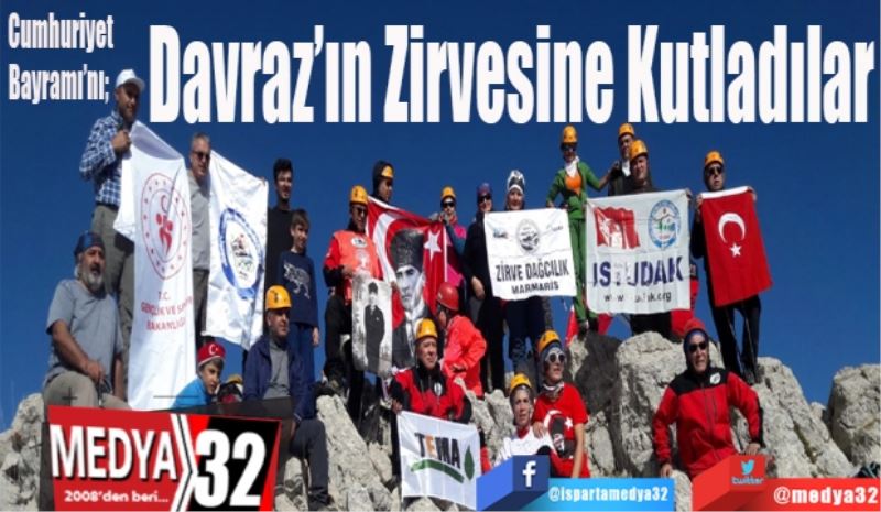 Cumhuriyet Bayramı’nı;  
Davraz’ın Zirvesine Kutladılar

