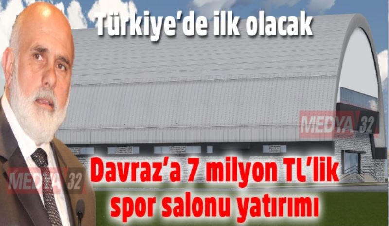 Davraz’a 7 milyon TL’lik spor salonu yatırımı 