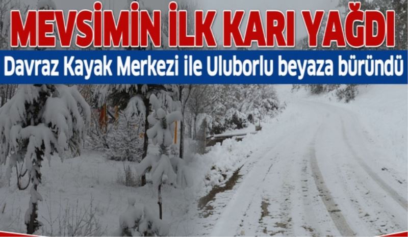 Davraz ve Uluborlu beyaza büründü