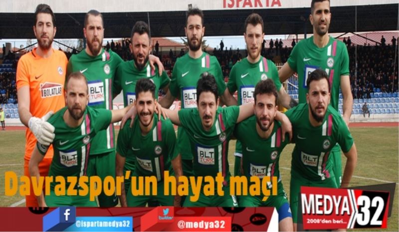 Davrazspor’un hayat maçı