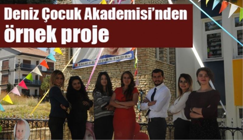 ​Deniz Çocuk Akademisi’nden örnek proje
