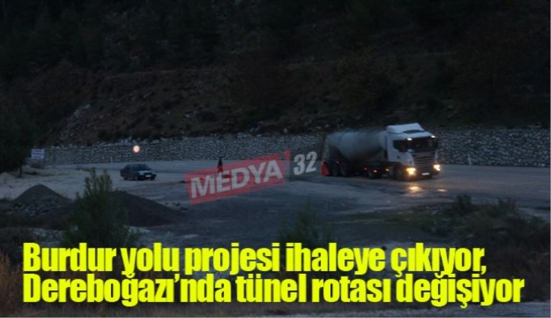 Dereboğazı’nda tünel rotası değişiyor