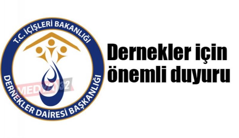Dernekler için önemli duyuru