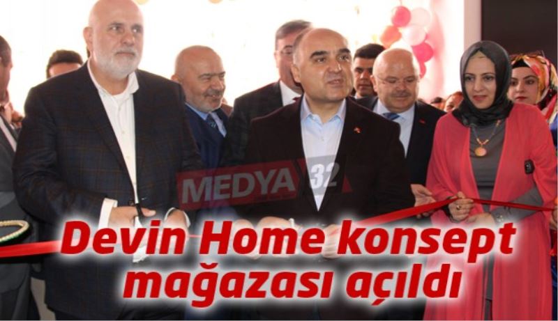 Devin Home konsept mağazası açıldı