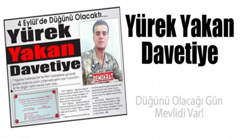 Düğünü olacağı gün mevlidi var