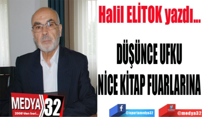 DÜŞÜNCE UFKU
NİCE KİTAP FUARLARINA

