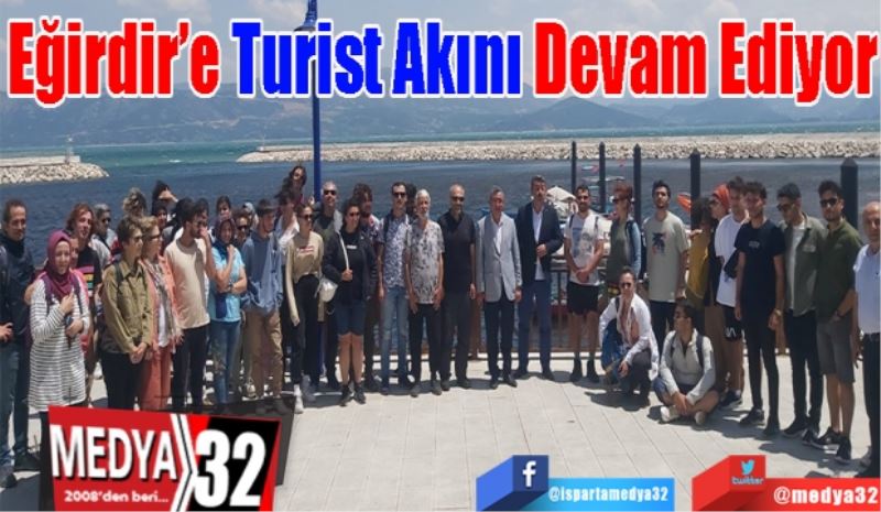 Eğirdir’e Turist 
Akını Devam 
Ediyor
