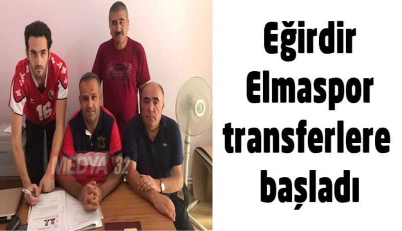 Eğirdir Elmaspor transferlere başladı