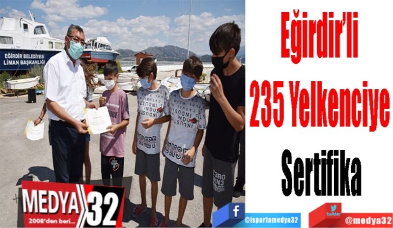 Eğirdir’li 
235 Yelkenciye 
Sertifika
