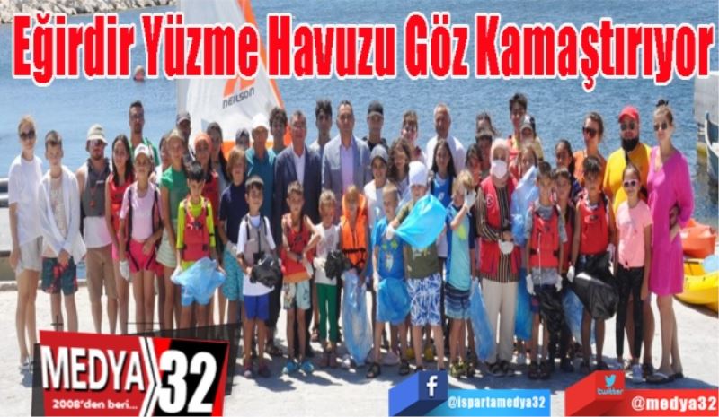 Eğirdir Yüzme 
Havuzu Göz
Kamaştırıyor
