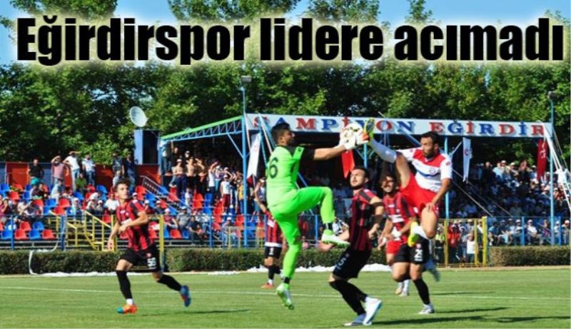 Eğirdirspor lidere acımadı