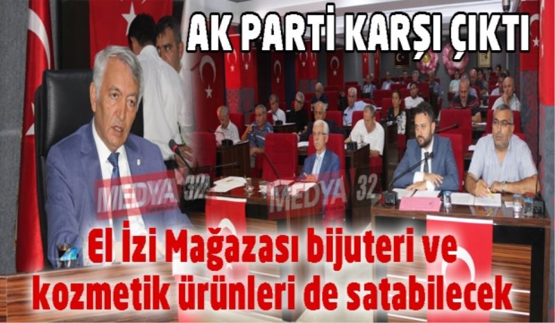 El İzi Mağazası bijuteri ve kozmetik ürünleri de satabilecek 