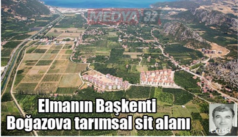 Elmanın Başkenti Boğazova tarımsal sit alanı