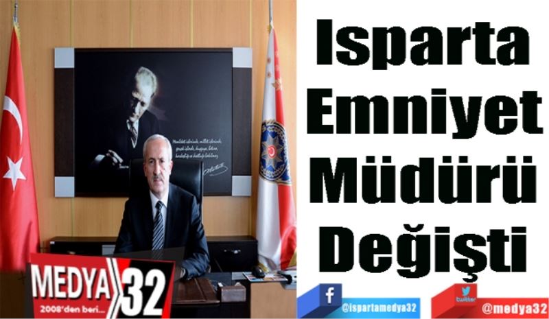 Emniyet Müdürü değişti