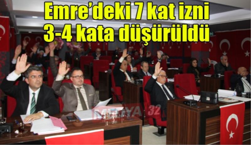 Emre’deki 7 kat izni 3-4 kata düşürüldü 