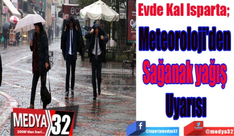 Evde Kal Isparta; 
Meteoroloji