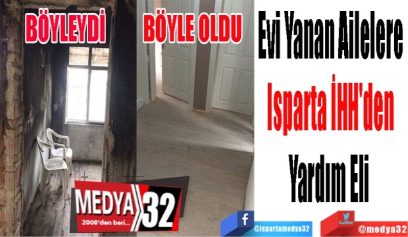 Evi Yanan Ailelere
Isparta İHH